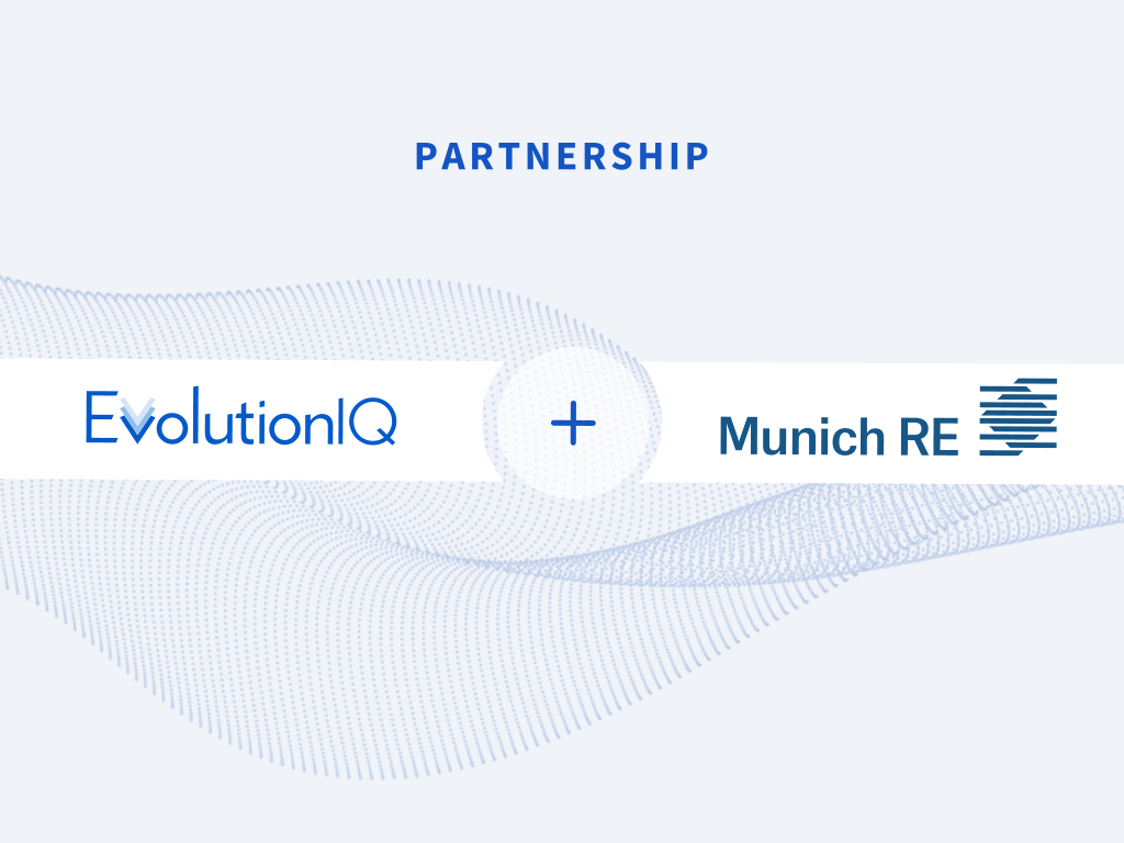 EvolutionIQ + Munich RE